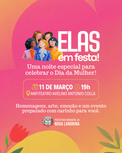 Prefeitura convida para noite especial em comemoração ao Dia Internacional da Mulher